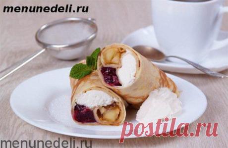 Сладкие блины с тройной начинкой / Меню недели