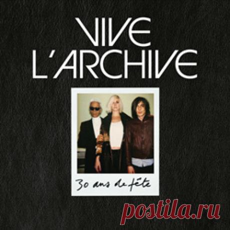 Vive La Fête - Vive L'archive 30 Ans De Fête (2026) 320kbps / FLAC