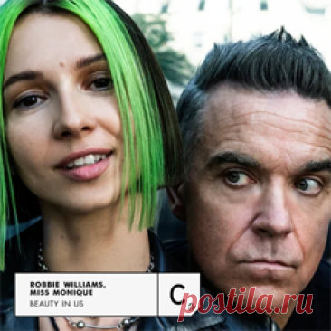 Robbie Williams, Miss Monique - Beauty In Us (Club Mix) | 4DJsonline.com
