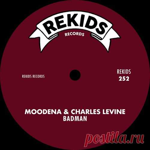 Charles Levine, Moodena - Badman free download mp3 music 320kbps
