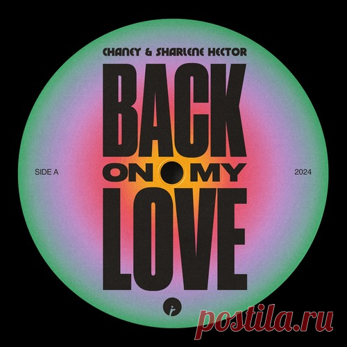 Download Sharlene Hector, Chaney - Back On My Love - Musicvibez Label Insomniac Records Styles Dance / Electro Pop Date 2024-08-23 Catalog # IR0288B Length 4:07 Tracks 1