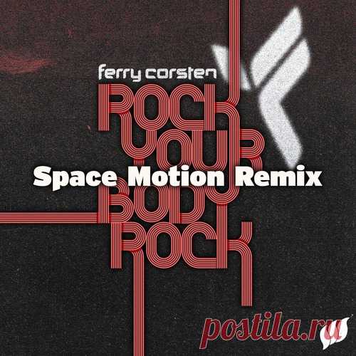 Download Ferry Corsten - Rock Your Body Rock - Space Motion Remix - Musicvibez Label Flashover Recordings Styles Melodic House & Techno Date 2024-08-09 Catalog # FLASH285 Length 6:36 Tracks 1