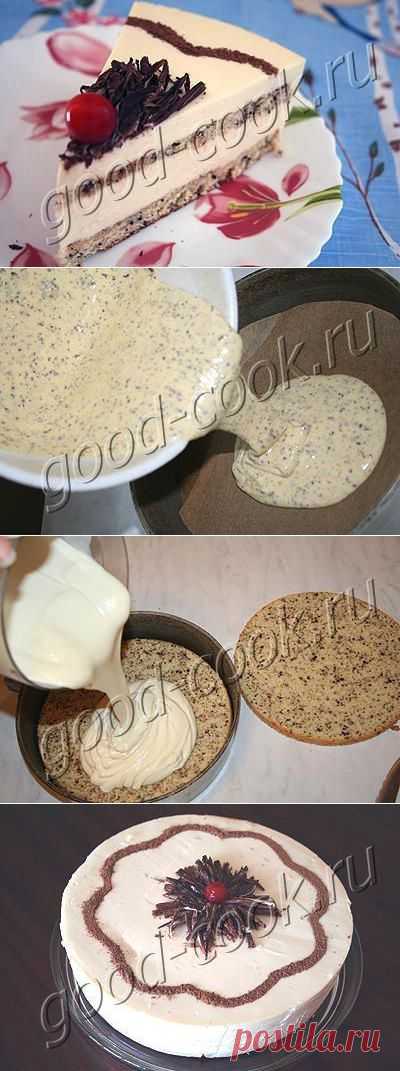 Хорошая кухня - торт с творогом и белым шоколадом. Кулинарная книга рецептов. Салаты, выпечка.