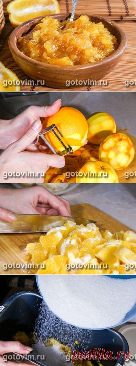 Апельсиновое варенье. Фото-рецепт / Готовим.РУ