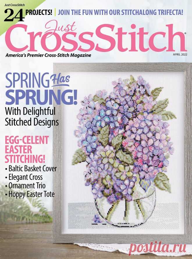Вышивка крестом в журнале «Just CrossStitch - April 2022» | Схемы вышивки крестом, вышивка крестиком Журнал по вышиванию 