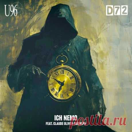 Download U96, Claude Oliver Rudolph - Ich Nemo (D72 Remix) Label Alaula Music Styles Techno (Peak Time / Driving) Date 2025-02-28 Catalog # ALAU269 Length 5:03 Tracks 1