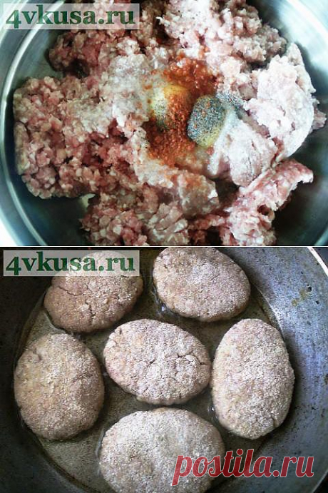 Ну очень вкусные котлеты! | 4vkusa.ru