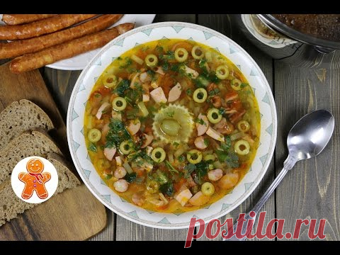 Солянка мясная сборная (суп) 
Готовим с Ириной Хлебниковой