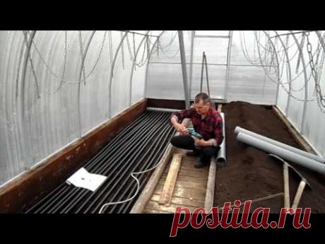 Подогрев земли в теплице воздухом.Трубы с воздухом как теплоизоляция.