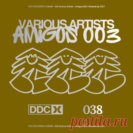 VIP - VA - Amigos X 003 | DJ | SoundMasters | Service