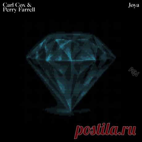 Carl Cox & Perry Farrell - Joya [ASW074B1] free download mp3 music 320kbps