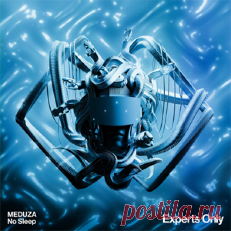 Meduza - No Sleep - Extended Mix | 4DJsonline.com