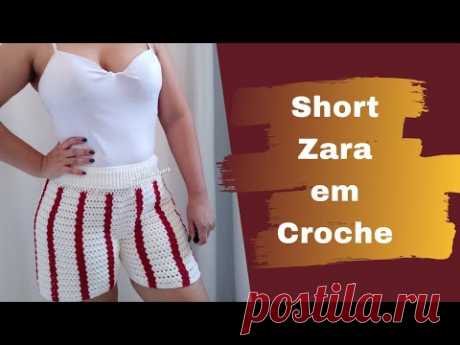 SHORT ZARA EM CROCHE FACIL - PARTE 01/02