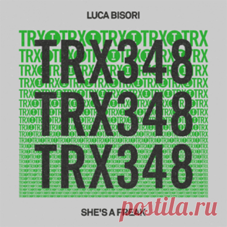 Luca Bisori - She's A Freak | 4DJsonline.com