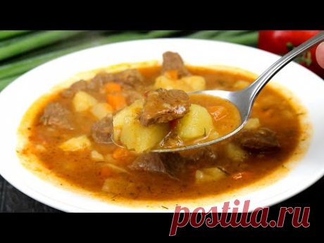 Его ОБОЖАЮТ все! Самый простой и Вкусный рецепт супа! Вкуснее, Вы не пробовали! ФИРМЕННЫЙ Рецепт!
