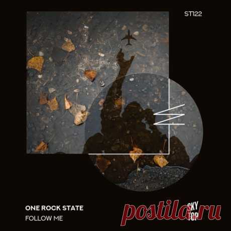 One Rock State – Follow Me [ST122] - DJ-Source.com
