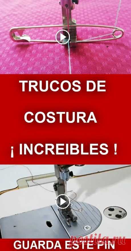 TRUCOS de costura que NO conocias ¡ INCREIBLES !