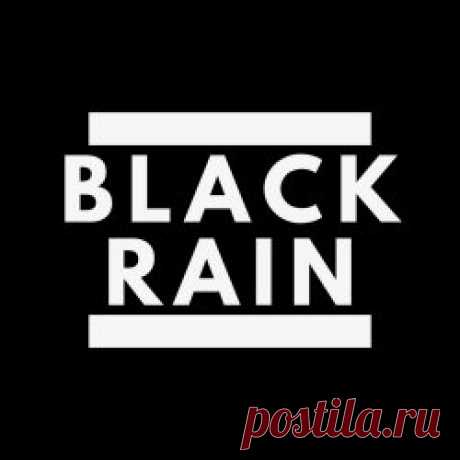 Black Rain - Shadows Cry (2025) [Single] Artist: Black Rain (UK) Album: Shadows Cry Year: 2025 Country: UK Style: Post-Punk