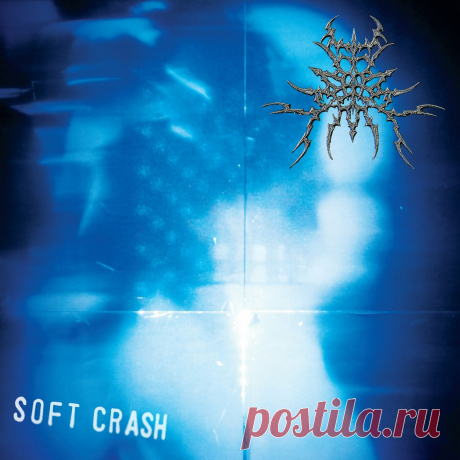 Soft Crash - Your Last Everything (2022) 320kbps / FLAC