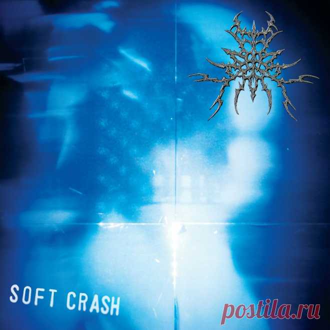 Soft Crash - Your Last Everything (2022) 320kbps / FLAC