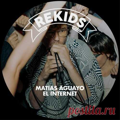 Download Matias Aguayo - El Internet Label Rekids Styles Indie Dance Date 2025-04-18 Catalog # REKIDS262 Length 13:16 Tracks 2