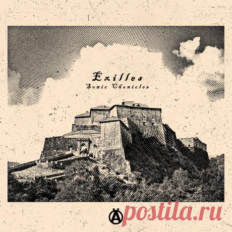 Exilles - Sonic Chronicles (EP) (2024) 320kbps / FLAC