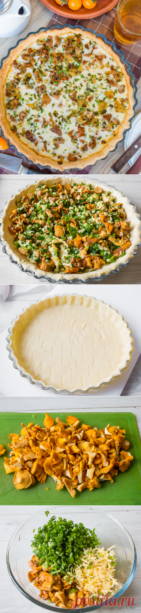 Рецепт киша с лисичками и зеленым луком на Вкусном Блоге