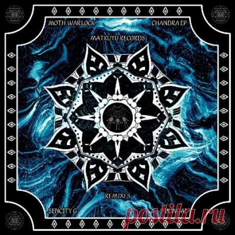 Moth Warlock – Chandra EP - FLAC Music