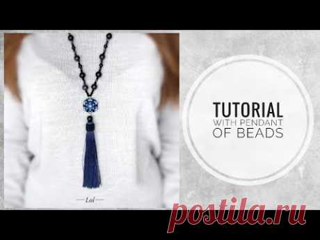 #МК - Сотуар с кисточкой | #Tutorial - Sautoir with tassel