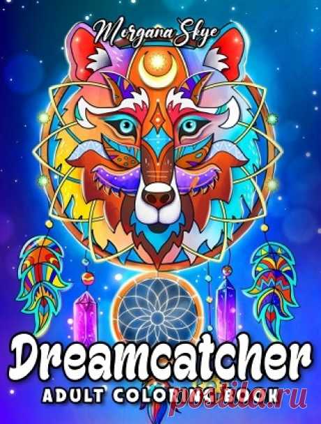 Dreamcatcher. Adult Coloring Book 2022