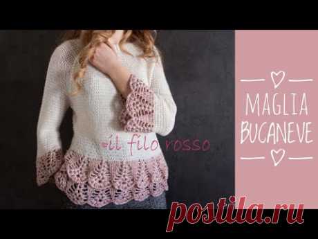 Maglia uncinetto "Bucaneve" -  1° PARTE