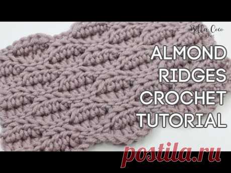 HOW TO CROCHET ALMOND RIDGES STITCH | PERFECT FOR BLANKETS, HATS AND MORE | Bella Coco Crochet