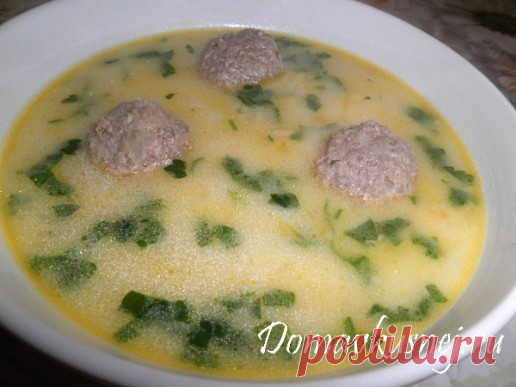 Сырный суп с фрикадельками - а Дома Вкусней