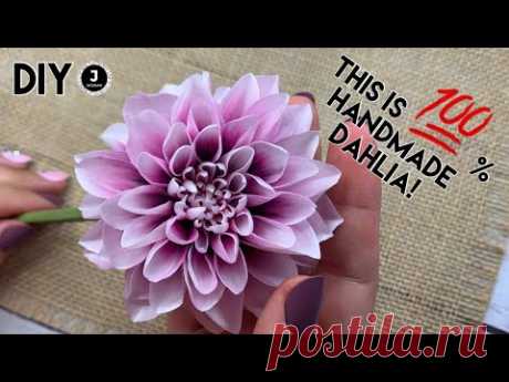DIY. 🌸Handmade dahlia. МК Георгина из фоамирана.