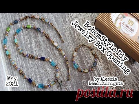 BohemStyle Diy Jewelry Box May 2021 Opening