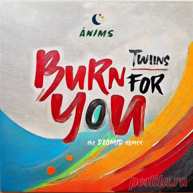 TWIINS (GR) - Burn For You