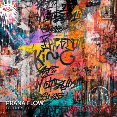 Prana Flow - Eccentric EP