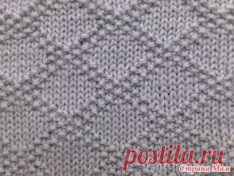 Узор "Парча" - Вязание спицами - Страна Мам