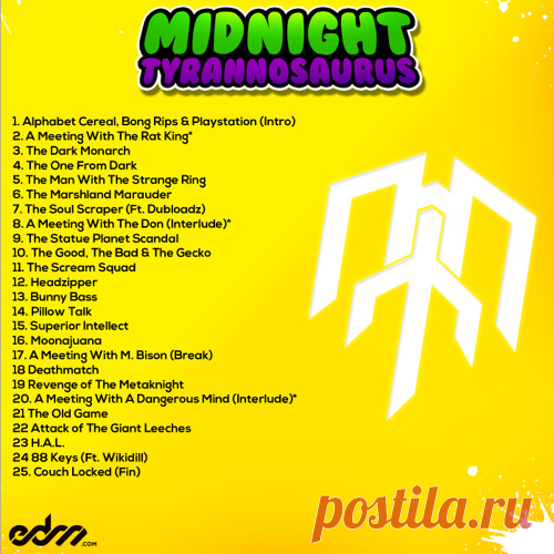 Midnight Tyrannosaurus - Midnight Snacks Vol. 1 LP 2014 1.Midnight Tyrannosaurus — Alphabet Cereal, Bong Rips & Playstation 02:032.Midnight Tyrannosaurus — A Meeting With The Rat King 01:433.Midnight Tyrannosaurus — The Dark Monarch 02:544.Midnight Tyrannosaurus — The One From Dark 05:295.Midnight Tyrannosaurus — The Man With The Strange Ring
