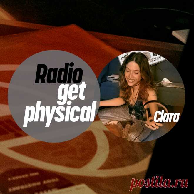 VA - Get Physical Radio by Clara GPMLP326DJ » MinimalFreaks.co
