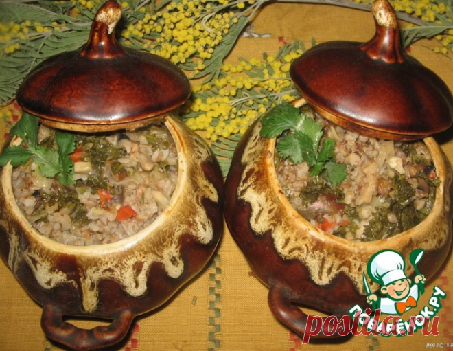 Гречка с сердечками и грибами в горшочках – кулинарный рецепт
