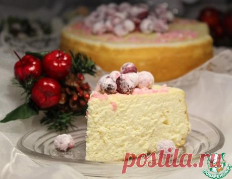 Творожник-чизкейк "Нежнее нежного" – кулинарный рецепт