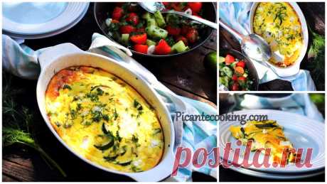 Яєчна запіканка з цукіні та сиром Фета | Picantecooking