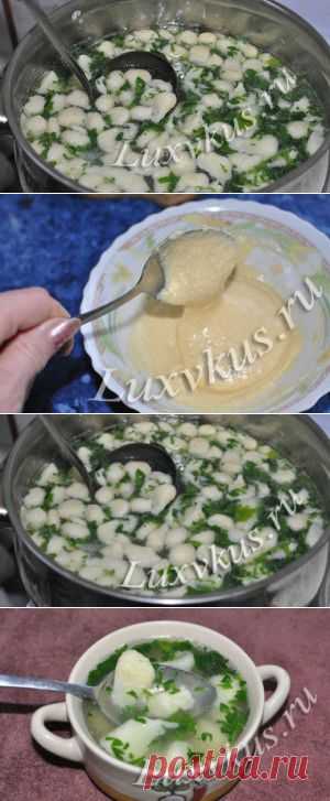 Суп с клецками | Отличный вкус