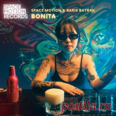 Space Motion, Baris Bayrak - Bonita
