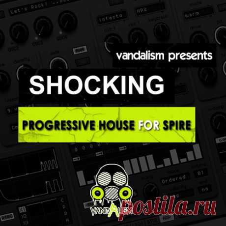 Vandalism Shocking Progressive House For REVEAL SOUND SPiRE SBF  | 2MB
...::: 64 Reveal Sound Spire Presets! :::...
'Shocking Progressive House For Spire' delivers a slamming bank of powerful Spire presets for any Progressive producer diving into this popular soft synth. This pack is loaded with most thoughtfully crafted sounds, that you can't find in other soundbanks.