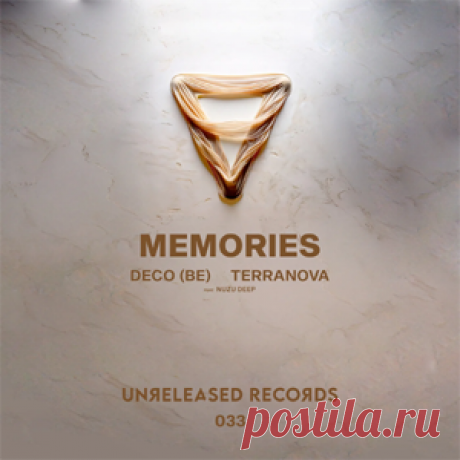 Deco (BE), Terranova, Nuzu Deep - Memories | 4DJsonline.com
