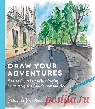 Draw Your Adventures: Making Art to Celebrate Everyday Experiences and Travels Near and Far 2025