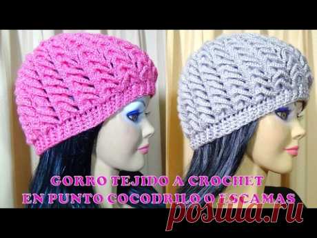 Gorro tejido a crochet para niñas, señoritas y señoras en Punto  Cocodrilo o Escamas paso a paso