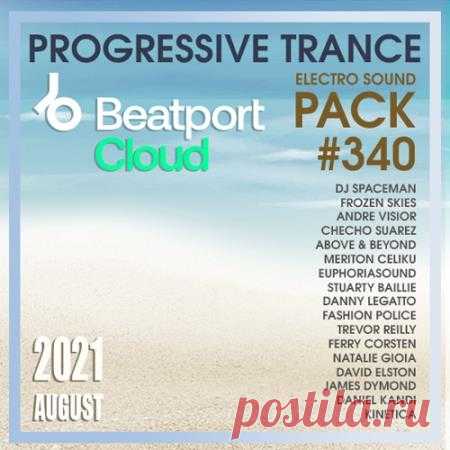 Beatport Progressive Trance: Sound Pack #340 (2021) В своём звучании авторы треков 340-го саундпака от Beatport делают акцент на тему прогрессива, постоянно подмешивая в составляющие такие стили, как аплифтинг и элементы психоделики. По итогу, получилась 